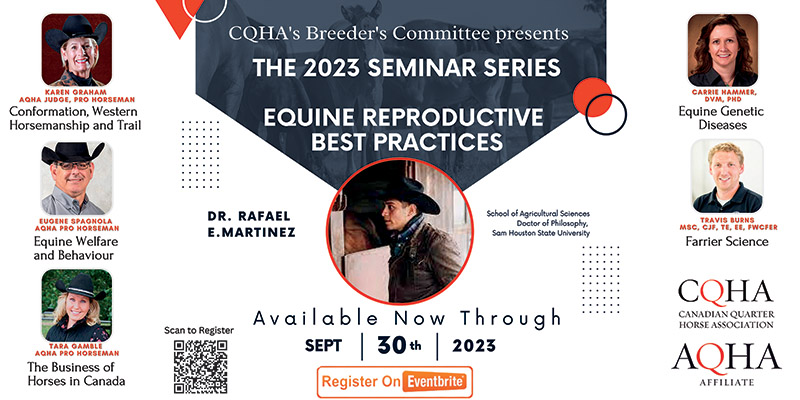 CQHA Breeder's Committee, CQHA Summer 2023 Seminar Series