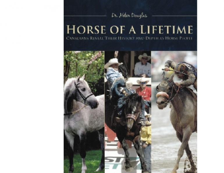 Horse of a Lifetime by Dr. Helen Douglas