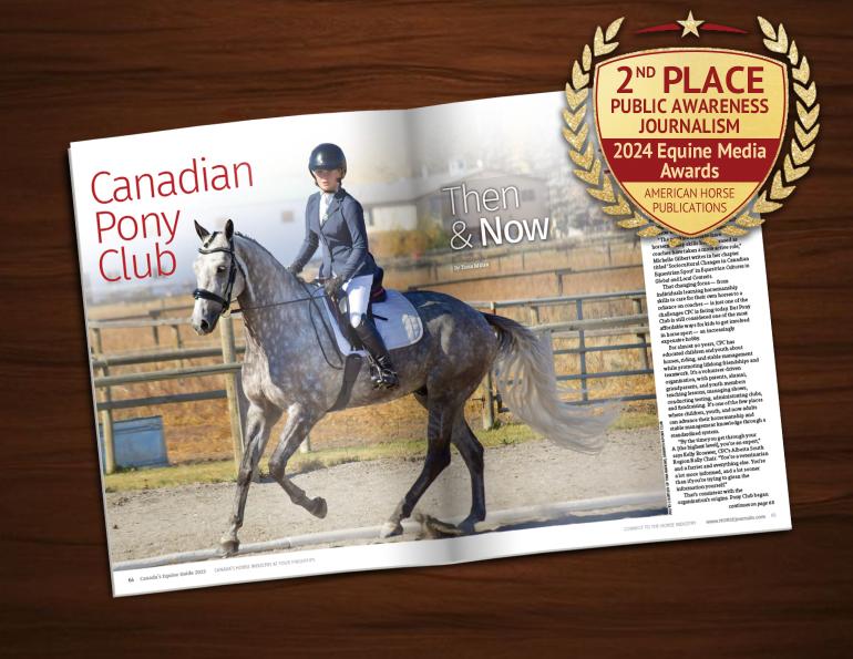 canadian pony club history, american horse publications awards, canadian horse journal editorial awards, high quality canadian editorial content, canadian horse editorial, award winning canadian editorial, tania millen canadian award winning writer