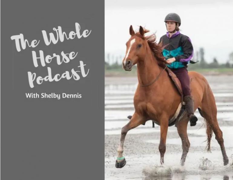 the whole horse podcast shelly dennis, alexa linton