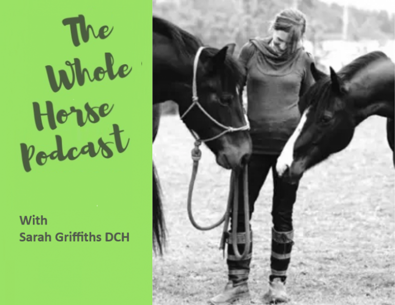 homeopathy horses, alexa linton horse, sarah griffiths, horse podcasts