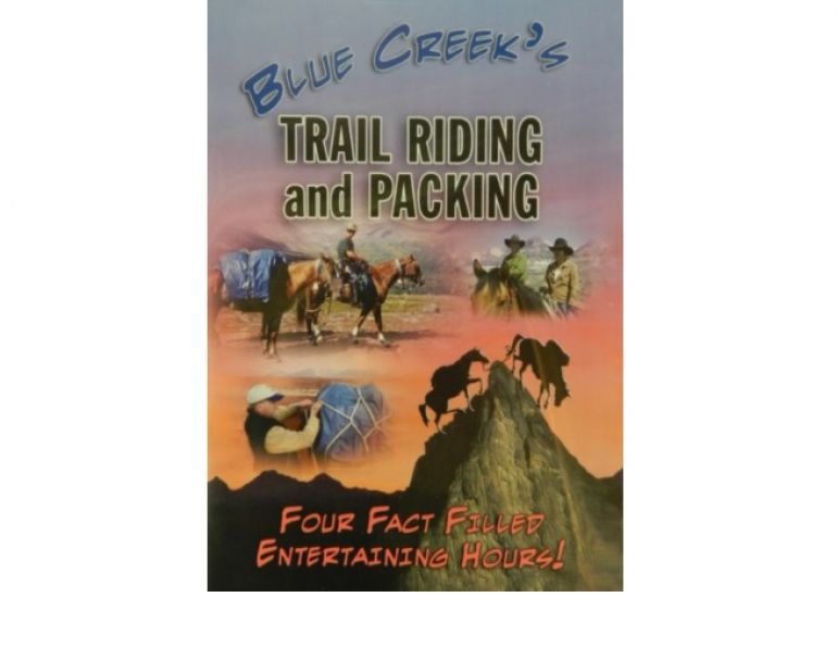 Blue Creek's Trail Riding & Packing DVD