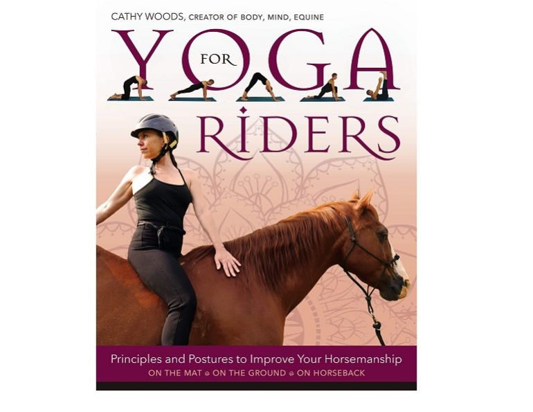 yoga for riders, cathy woods yoga, horse riders yoga, posture riding horses